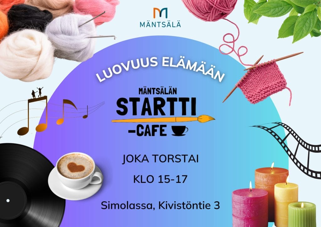 Mainos Mäntsälän Startticafesta